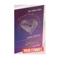 Le guide complet d'un mariage heureux - Pour Femme  