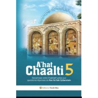 Ahat Chaalti - Tome 5 