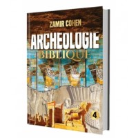 Archeologie Biblique Tome 4