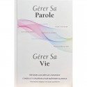 Gerer sa Parole - Gerer sa Vie 