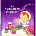 La Maman de Chabbat 